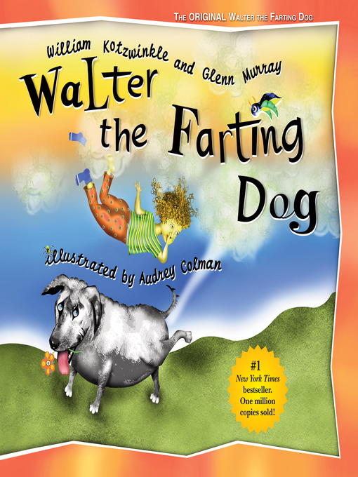 Title details for Walter the Farting Dog by William Kotzwinkle - Available